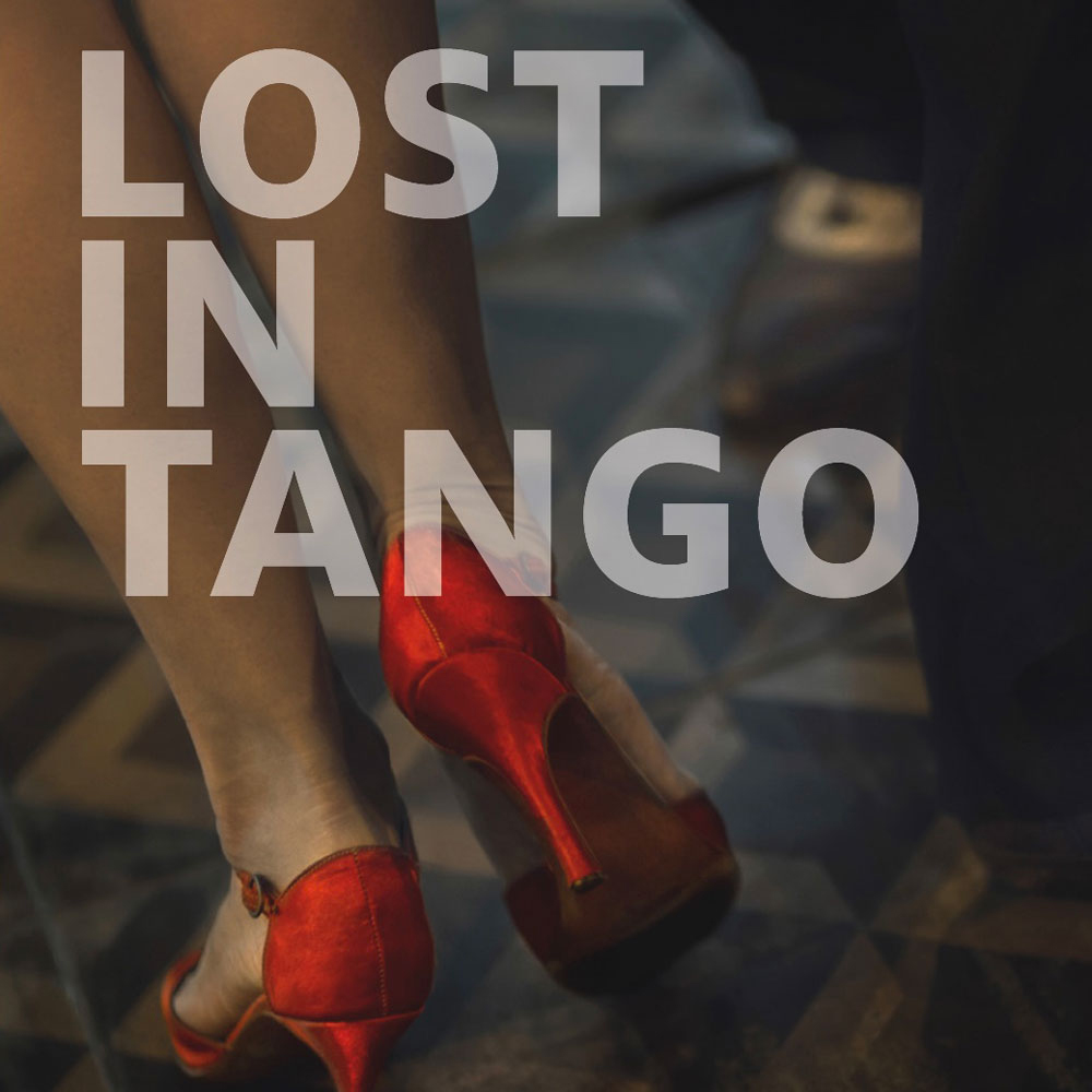 Lost in Tango